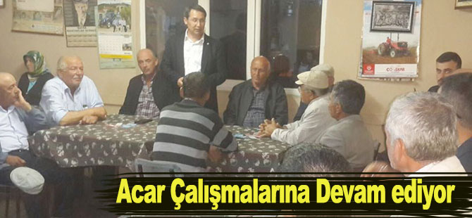 Acar Çalışmalarına Devam ediyor