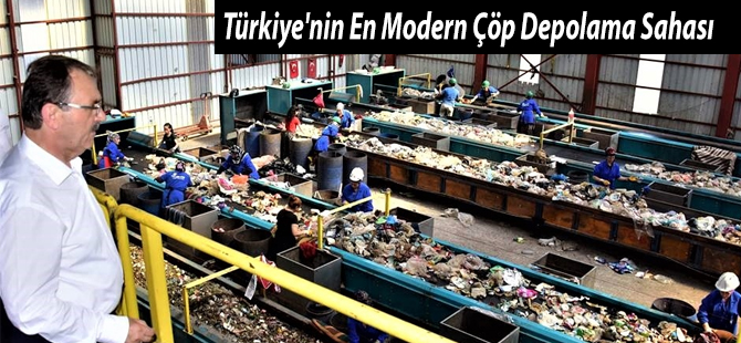 Türkiye'nin En Modern Çöp Depolama Sahası