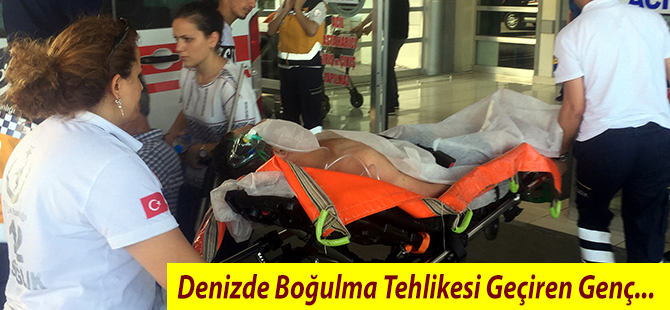 Denizde Boğulma Tehlikesi Geçiren Genç