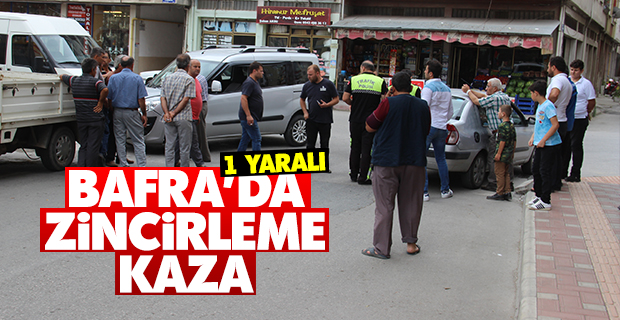 Bafra'da Zincirleme Kaza 1 Yaralı