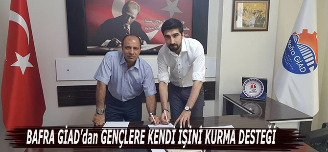 BAFRA GİAD’dan GENÇLERE KENDİ İŞİNİ KURMA DESTEĞİ