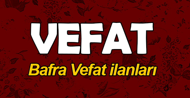 25 Ekim Vefat İlanları