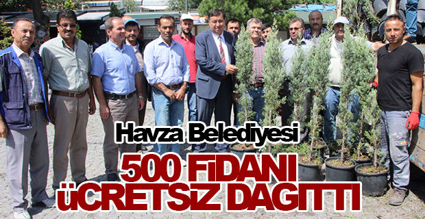 Havza Belediyesi 500 Fidanı Ücretsiz