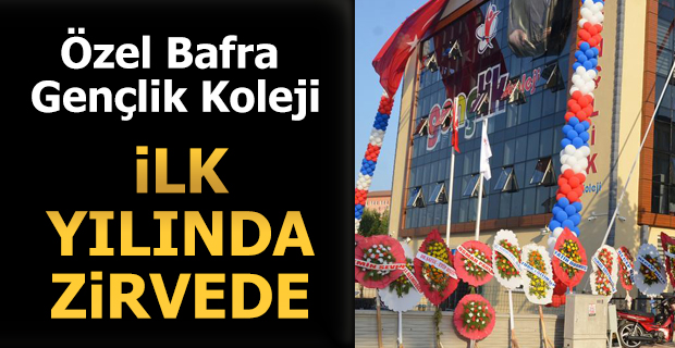 Özel Bafra Gençlik Koleji Ortaokulu İlk Yılında Zirvede