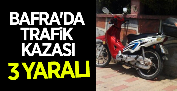 Bafra'da Trafik Kazası 3 Yaralı