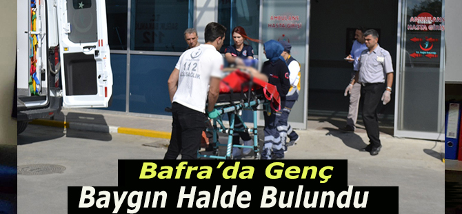 Bafra'da Genç Baygın Halde Bulundu