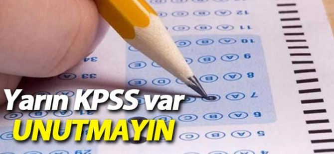 Yarın KPSS Sınavı Var