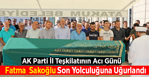 Ak Parti İl Teşkilatının Acı Günü