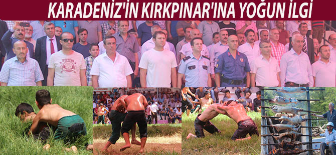 KARADENİZ'İN KIRKPINAR'INA YOĞUN İLGİ