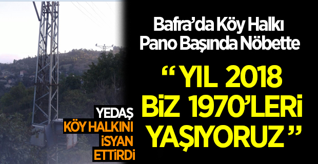 Bafra'da 2018 Yılında 1970’leri yaşıyorlar