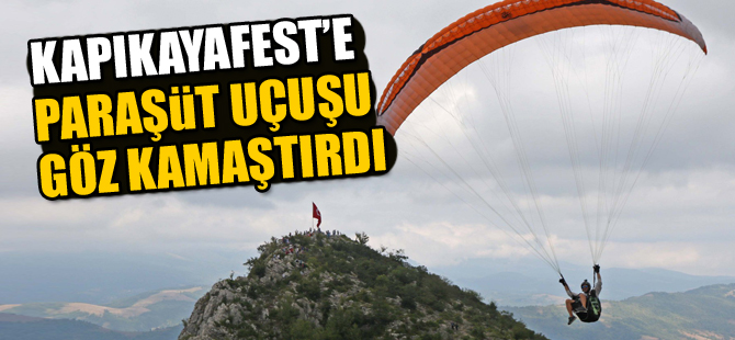 Kapıkayafest'e Paraşüt Uçuşu Göz Kamaştırdı