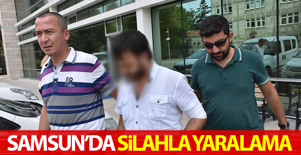 Samsun'da silahla yaralama