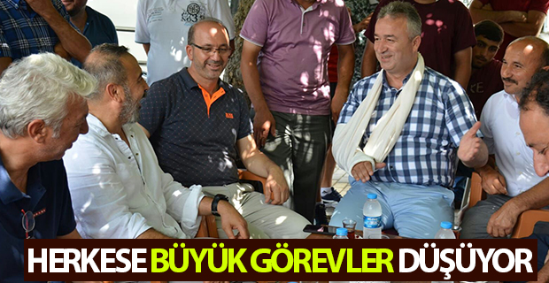 HERKESE BÜYÜK GÖREVLER DÜŞÜYOR