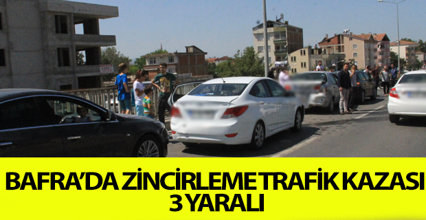 Bafra'da Trafik Kazası: 3 Yaralı