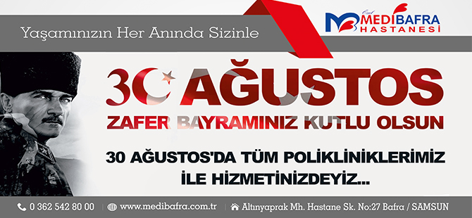 Özel Medibafra 30 Ağustos Zafer Bayram Mesajı