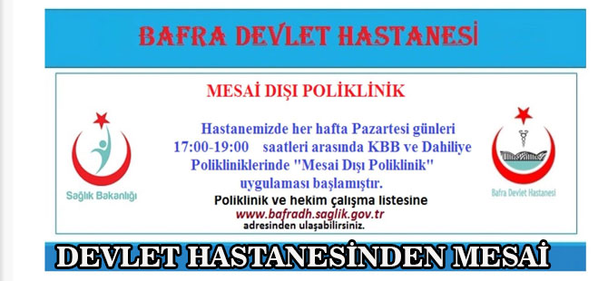 Bafra Devlet Hastanesinden Akşam Mesaisi