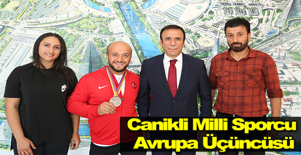 Canikli Milli Sporcu Avrupa Üçüncüsü !!!