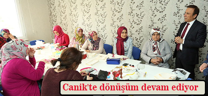 Canik'te dönüşüm devam ediyor