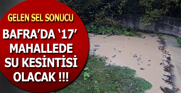 Bafra’da Su Kesintisi