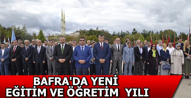 Bafra`da yeni eğitim ve öğretim yılı