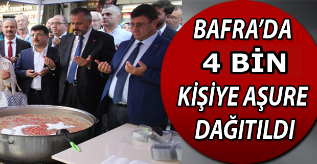 Bafra'da 4 Bin Kişiye Aşure Dağıtıldı