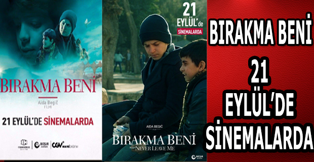 BIRAKMA BENİ