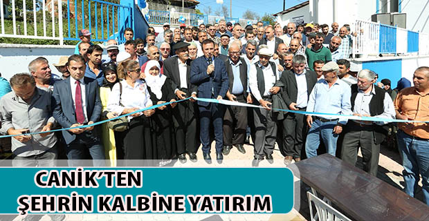 Canik'ten şehrin kalbine yatırım