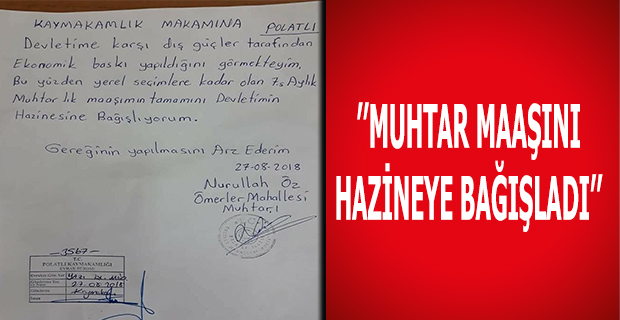 'Muhtar Maaşını Hazineye Bağışladı'