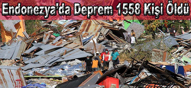 Endonezya'da Depremde 1558 Kişi Hayatını Kaybetti