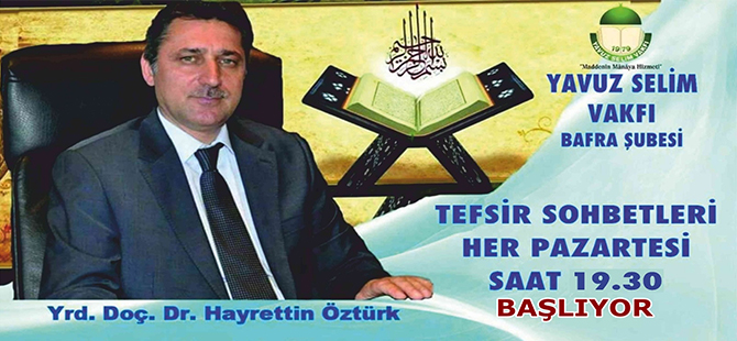 TEFSİR DERSLERİ BAŞLIYOR