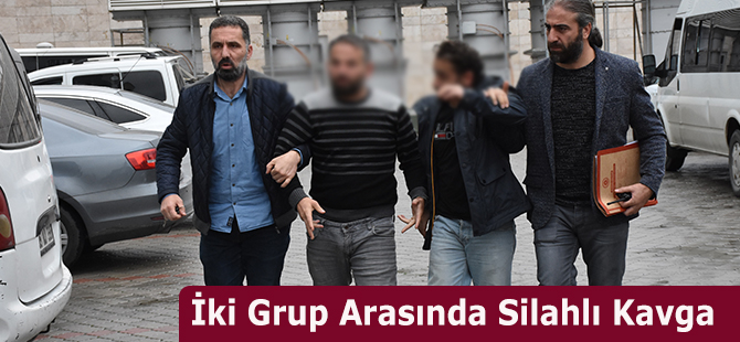 İki Grup Arasında Silahlı Kavga