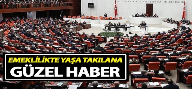 Emeklilikte Yaşa Takılanlar MÜjde