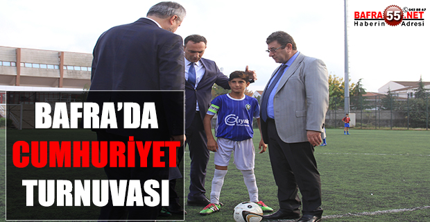 BAFRA'DA CUMHURİYET TURNUVASI