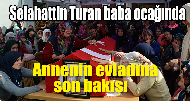 Bafralı Asker Selahattin Turan baba ocağında