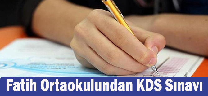 Fatih Ortaokulundan KDS Sınavı