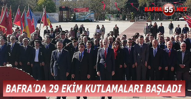 BAFRA’DA 29 EKİM KUTLAMALARI BAŞLADI