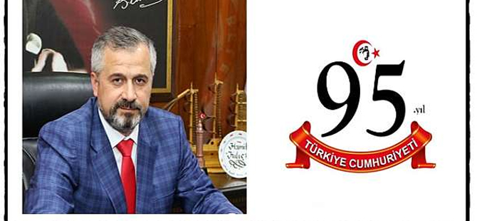 Bafra Belediye Başkanı Hamit Kılıç’ın Cumhuriyet Bayramı Mesajı