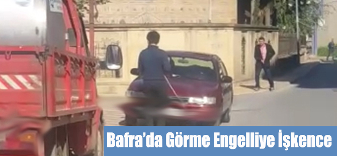 BAFRA'DA GÖRME ENGELLİ VATANDAŞA İŞKENCE