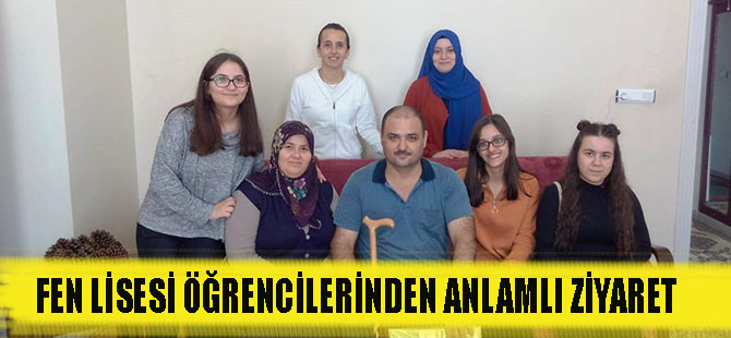 FEN LİSESİ ÖĞRENCİLERİNDEN ANLAMLI ZİYARET