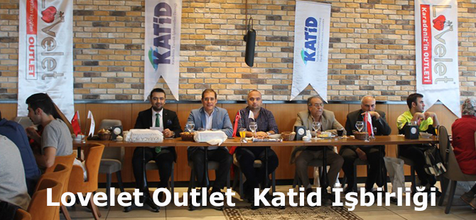 Lovelet Outlet Katid İşbirliği