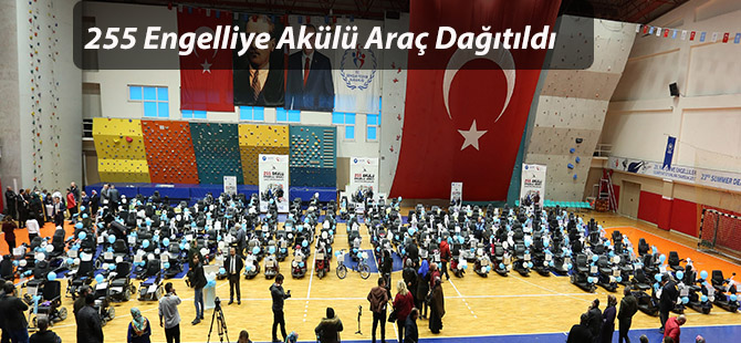 255 Engelliye Akülü Araç Dağıtıldı