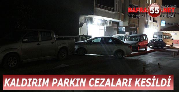 KALDIRIM PARKIN CEZALARI KESİLDİ !!!