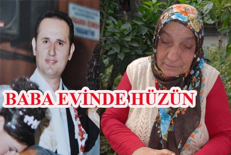 BAŞSAVCI MURAT UZUNUN BABA EVİNDE HÜZÜN