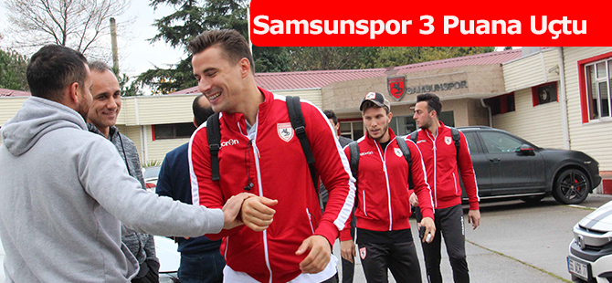 Samsunspor 3 Puana Uçtu