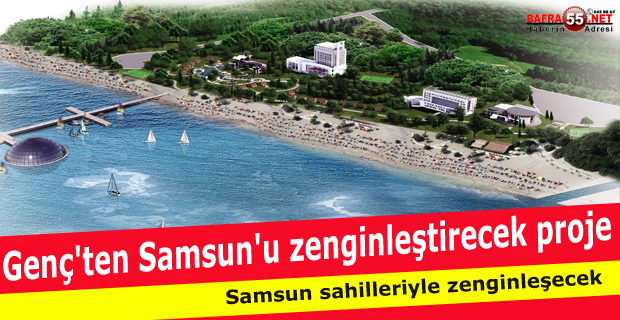 Samsun'u Geliştirecek Projeler Üretiyoruz