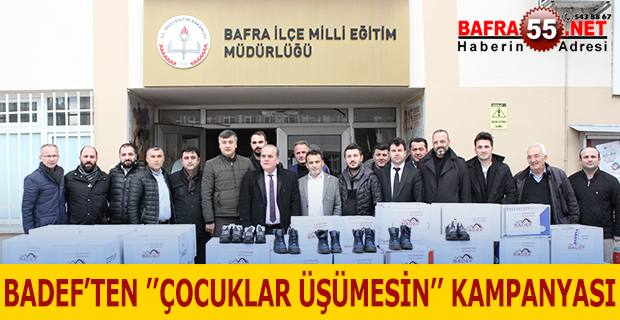 BADEF’TEN ‘’ÇOCUKLAR ÜŞÜMESİN’’ KAMPANYASI