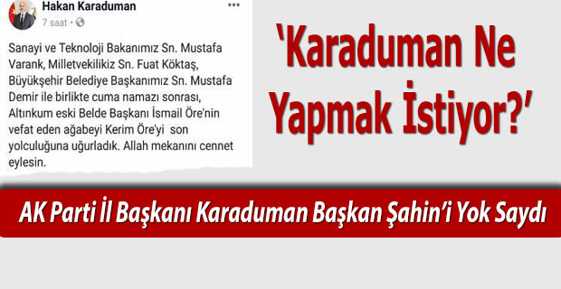 Karaduman Ne Yapmak İstiyor?