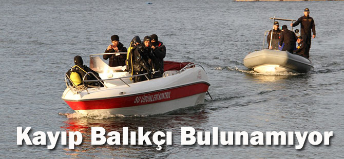 Kayıp Balıkçı Bulunamıyor