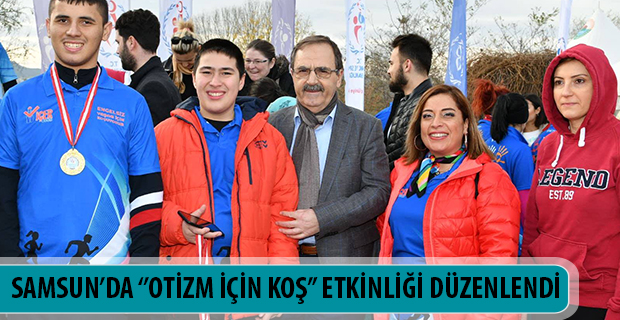 SAMSUN’DA ‘’OTİZM İÇİN KOŞ’’ ETKİNLİĞİ DÜZENLENDİ