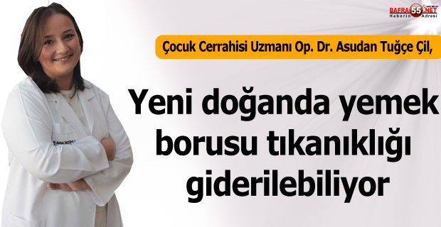 Yeni Doğanda Yemek Borusu Tıkanıklığı